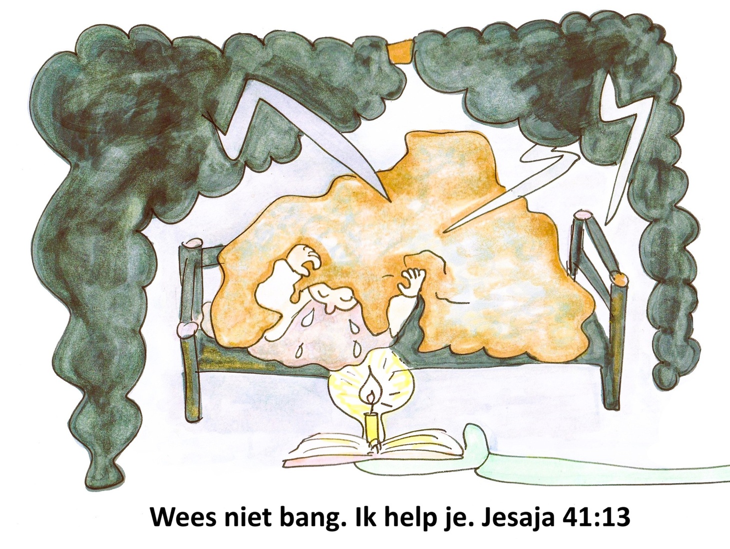 Wees niet bang.