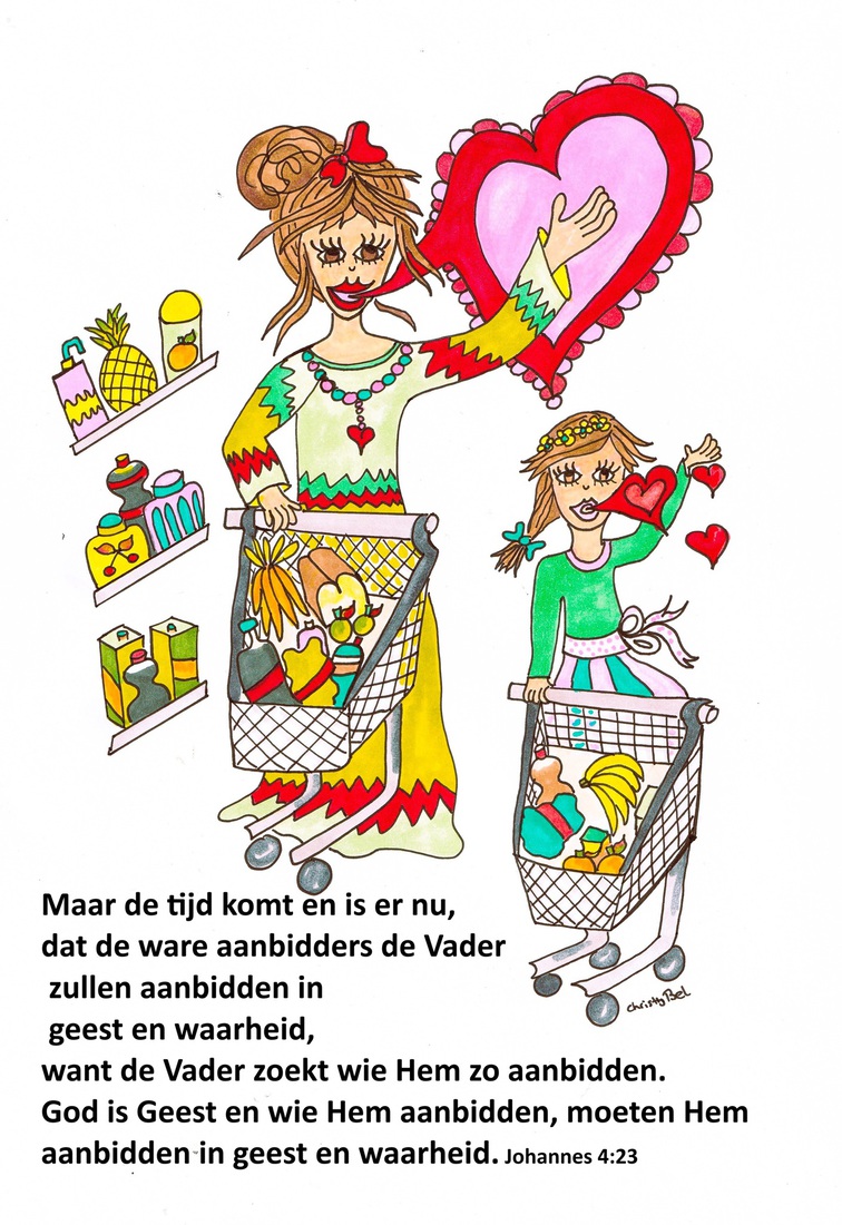Aanbidding in geest en waarheid.