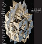 The exhibition 'Paper buidlings' will be on from December 11, 2008 till Januari 11, 2009.
