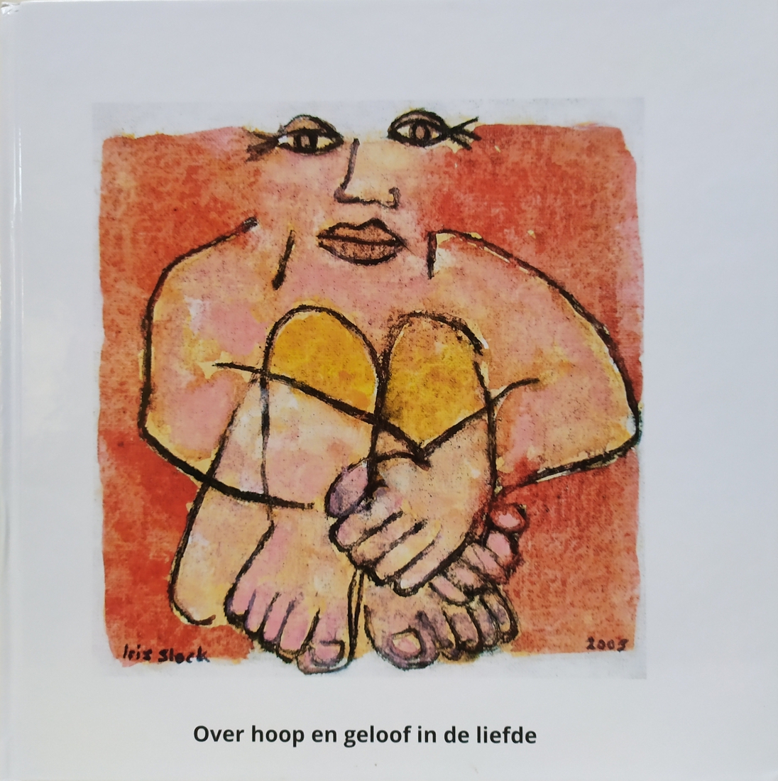 Over hoop en geloof in de liefde