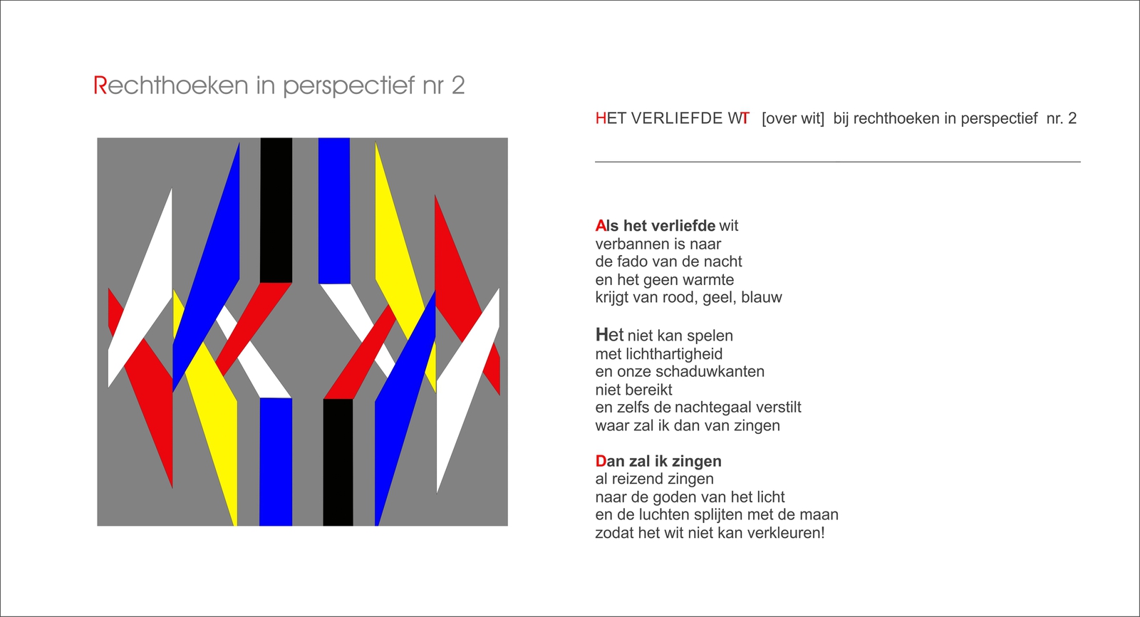 Het Verliefde Wit-  Gedicht uit  kunstboek De Kleur Gedicht van Monica Maat, verschenen in aug. 2022