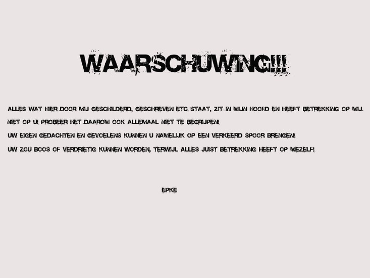 WAARSCHUWING!
