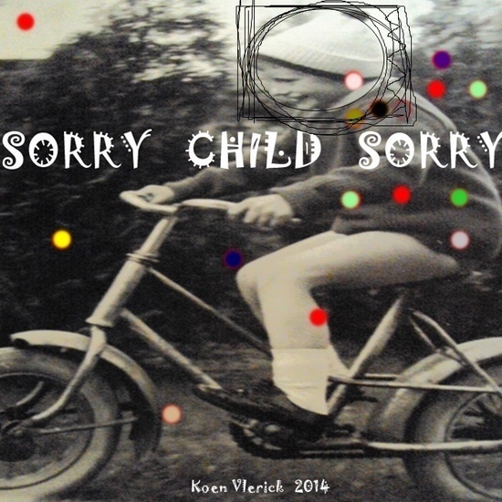 SORRY CHILD SORRY 3