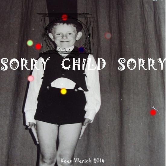 SORRY CHILD SORRY 5