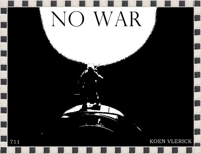 NO WAR 711