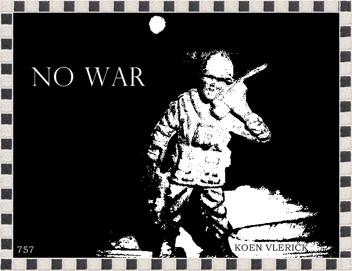 NO WAR 757