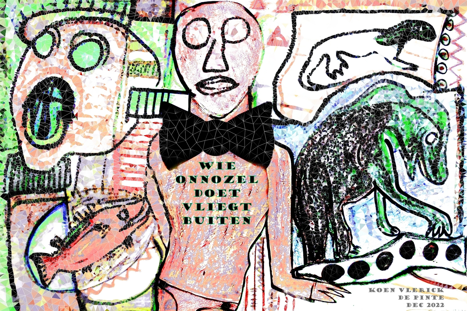 WIE ONNOZEL DOET VLIEGT BUITEN