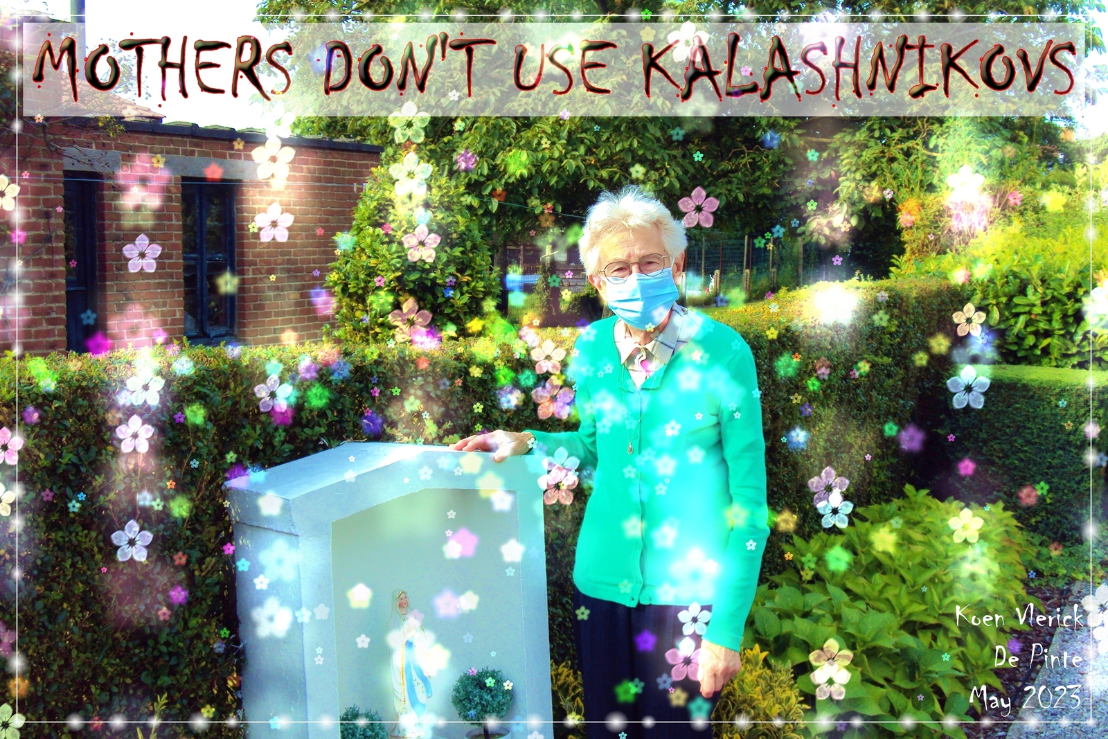 MOTHERS DON'T USE KALASHNIKOVS