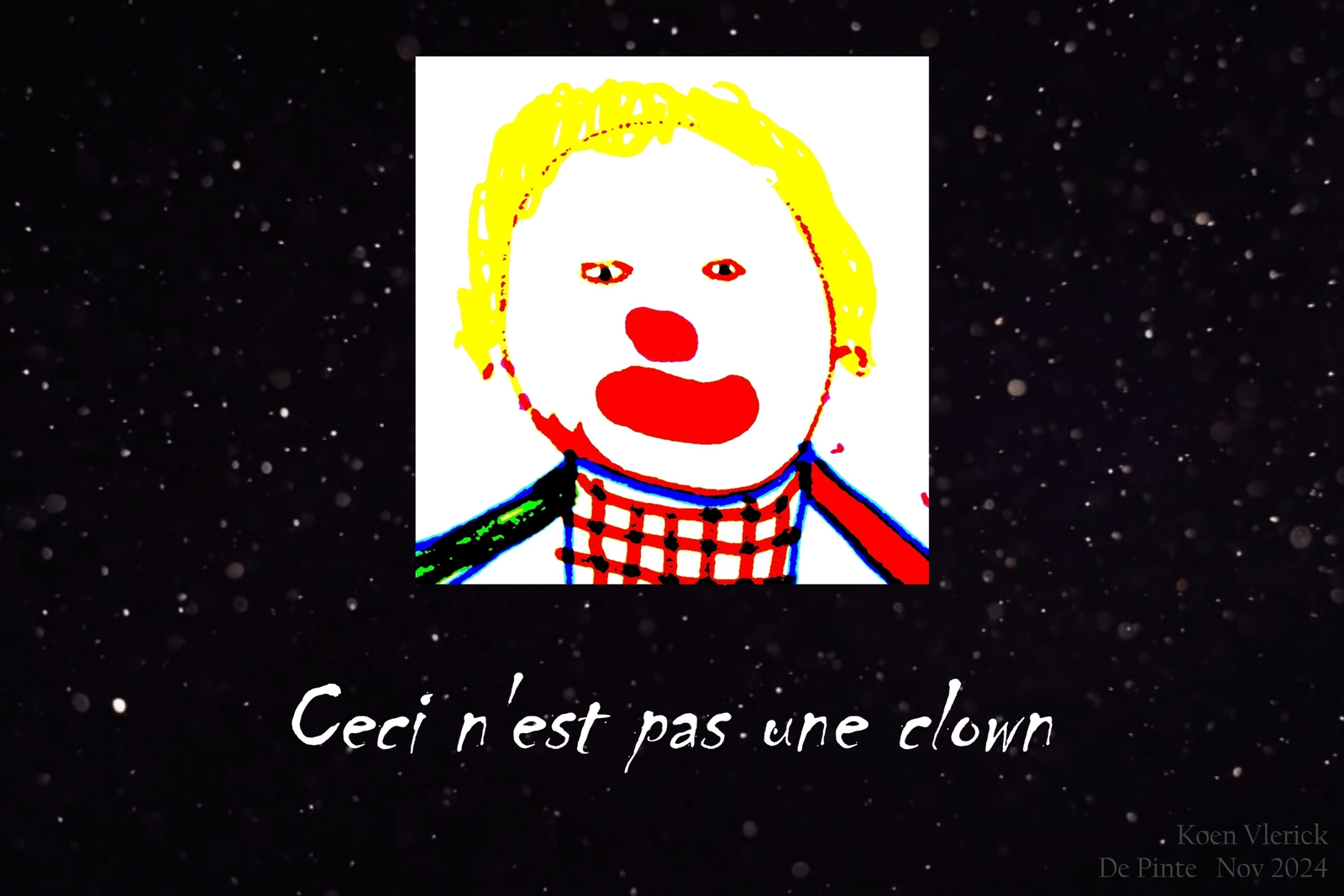 CECI N'EST PAS UNE CLOWN