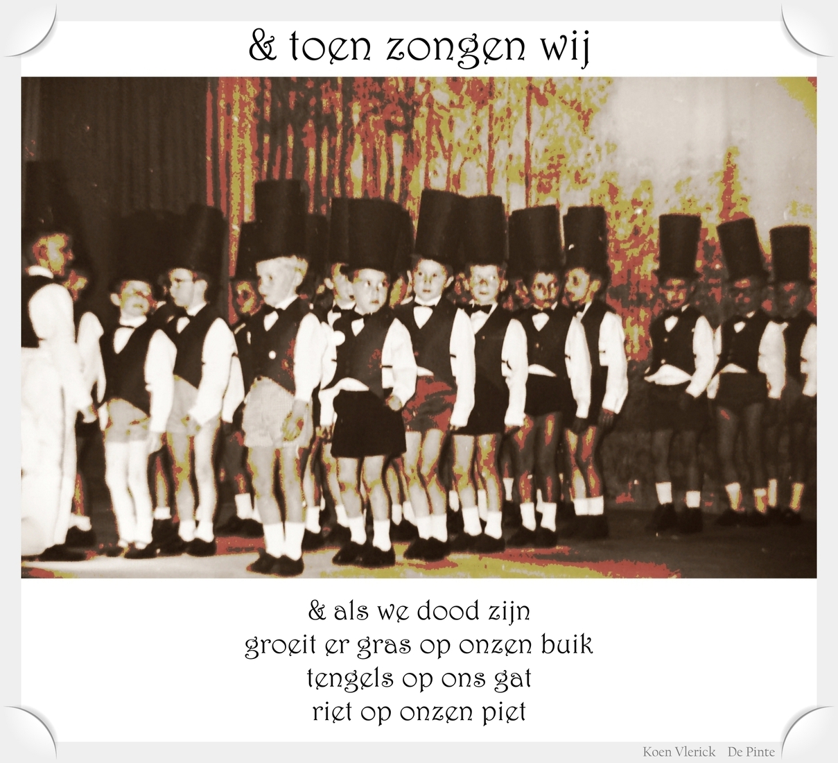 & toen zongen wij - II
