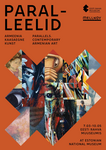 Exhibition ''Parallels'' - Armenian Contemporary Art -  Estonian National Museum