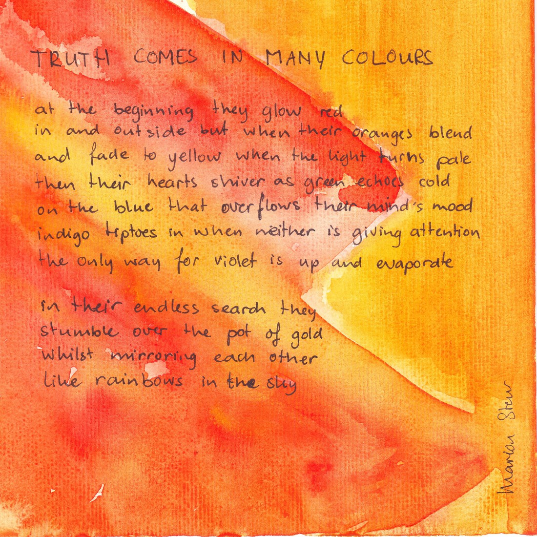 truth comes in many colours