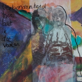 Verbondenheid hoe laat ik dat voelen