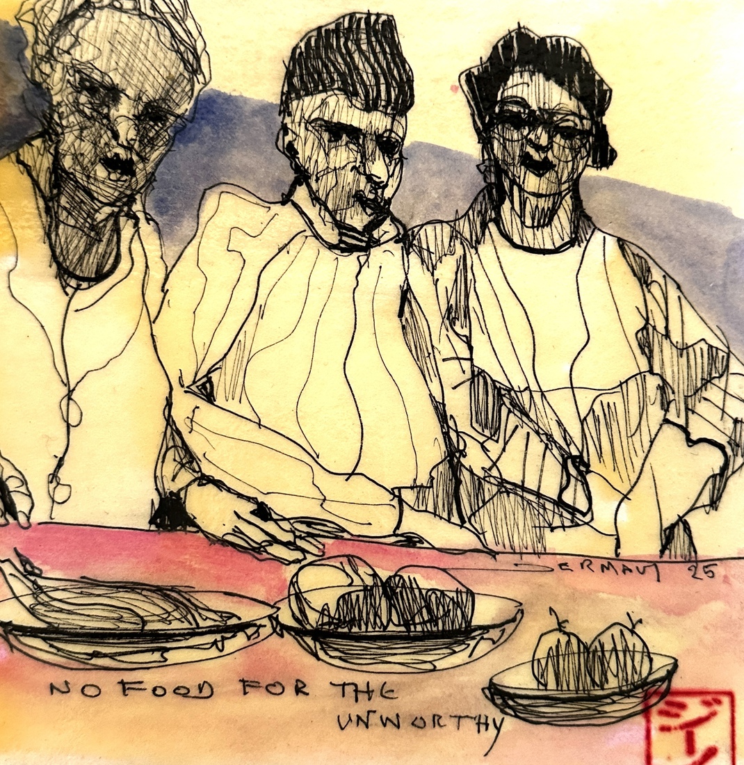 No food for the unworthy