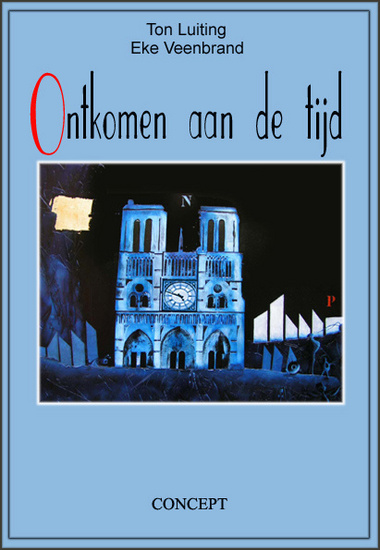 'ontkomen aan de tijd'