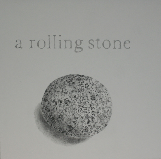 A rolling stone