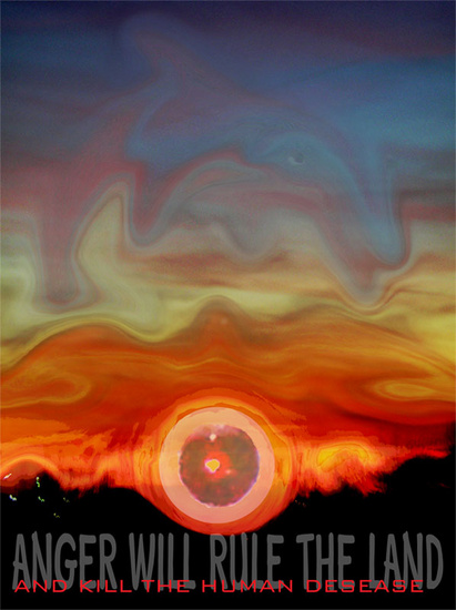 Anger will rule the world