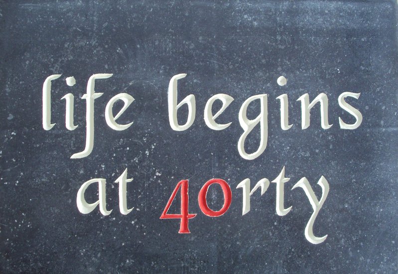 life begins at 40rty