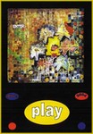 Play is een serie die ik maakte in 2004. Hij bestaat uit 13 werken die samen een verhaal vertellen. geinspireerd op het eerste spel van de supernintendo. Een mannetje moet verschillende velden door, elk schilderij is een veld en in plaats van een draak te verslaan leert hij belangerijke lessen van het leven.