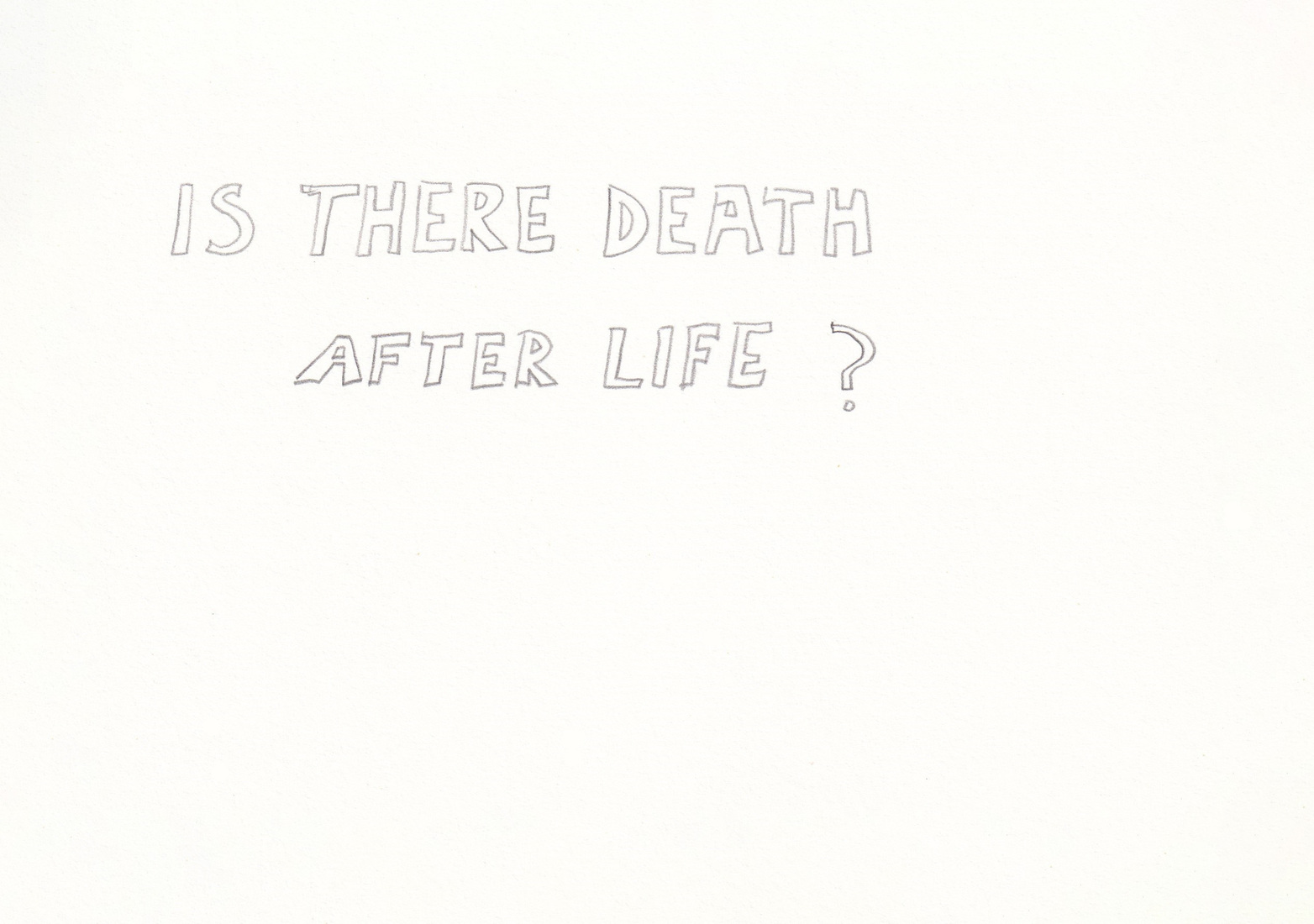 Is there death after life?