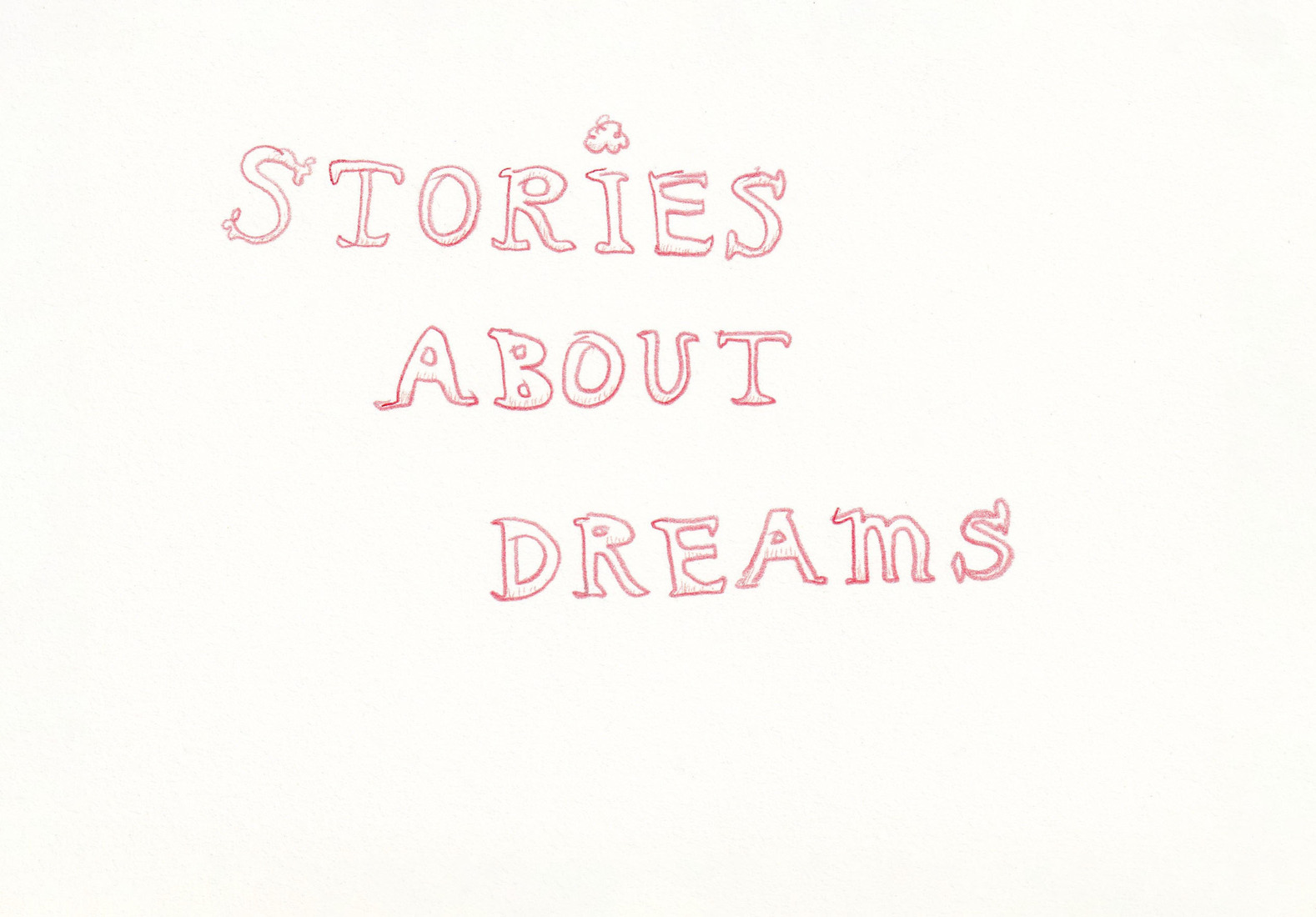 Stories about dreams