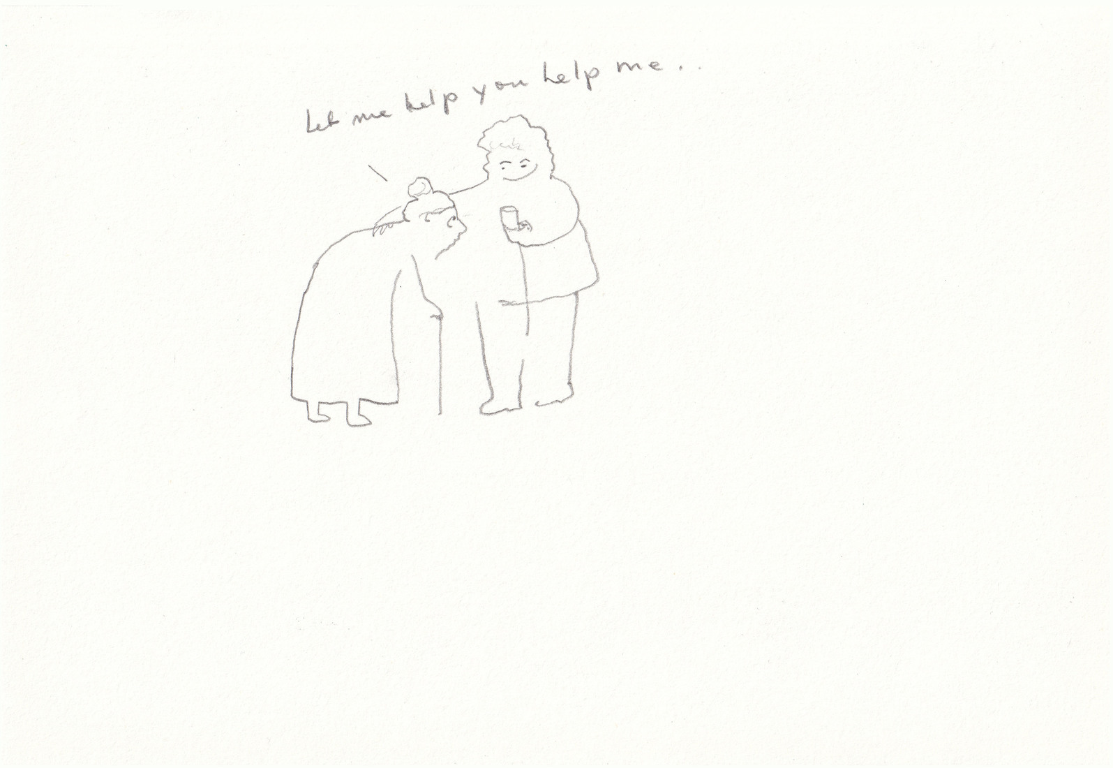 Let me help you help me..
