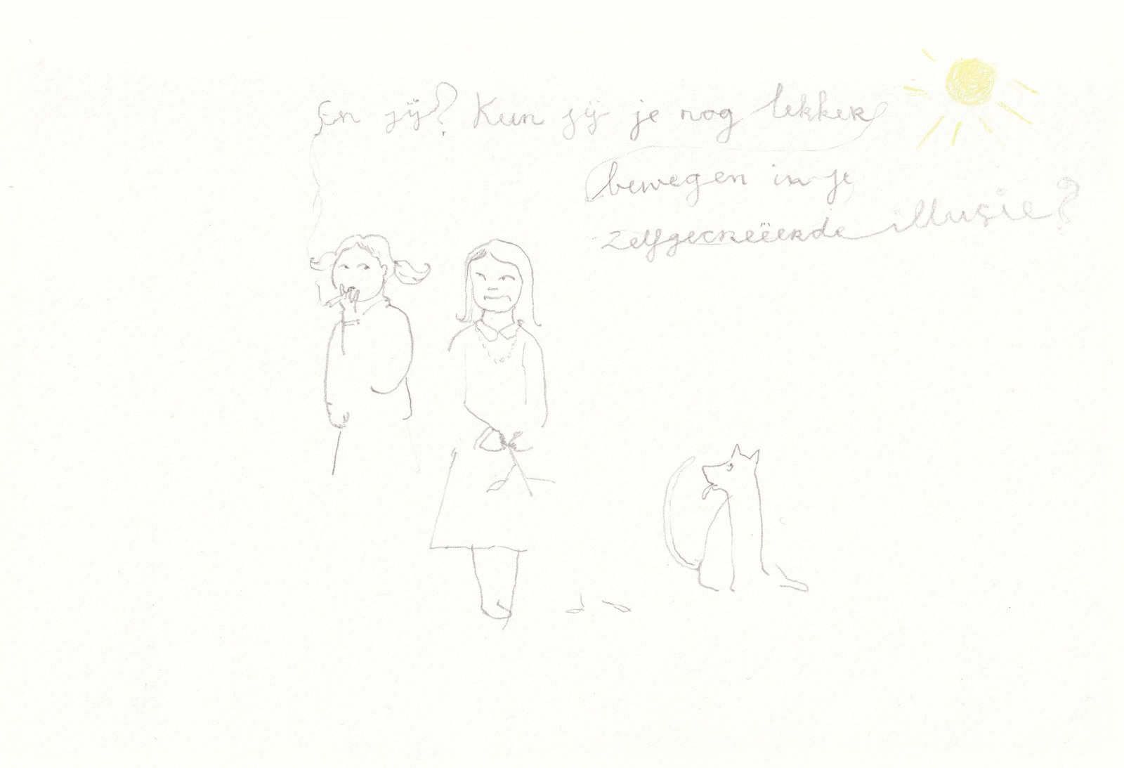 En jij? Kun jij je nog lekker bewegen in je zelfgecreëerde illusie? 