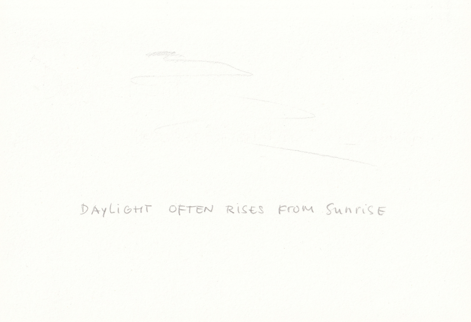Daylight often rises from sunrise