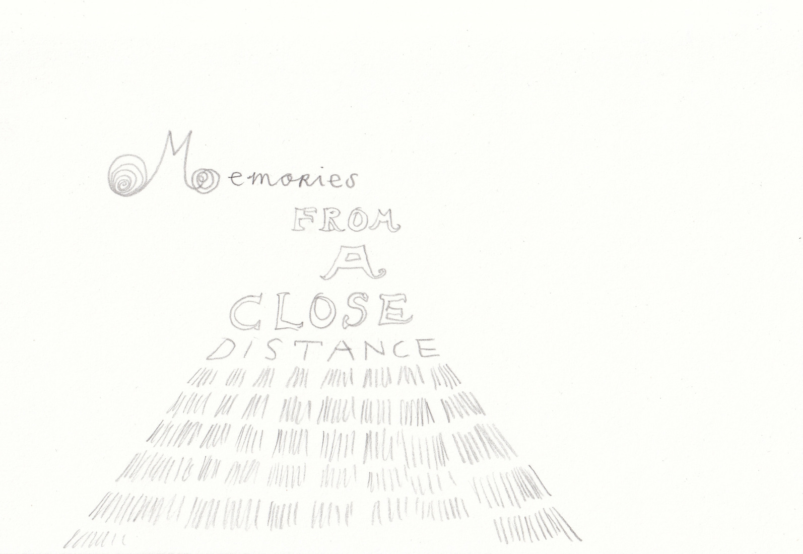 Memories from a close distance