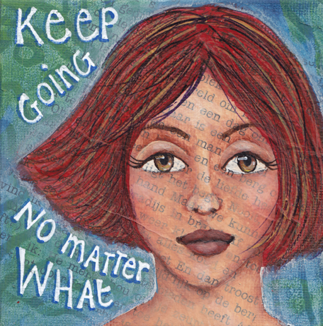 keep going no matter what