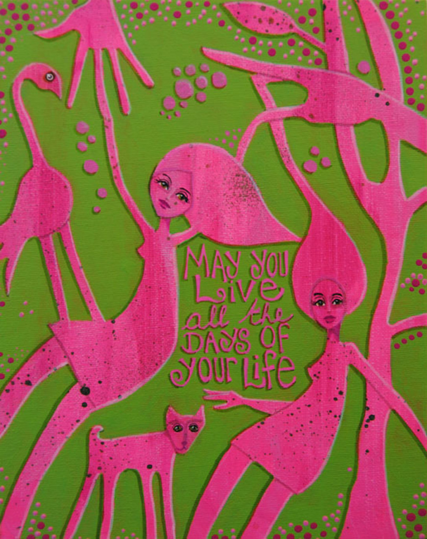 may you live all the days of your life