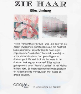 Kunstwerken geïnspireerd op de soak-stain techniek van de Amerikaanse kunstenaar Helen Frankenthaler in het kader van de expositie “ Zie haar”