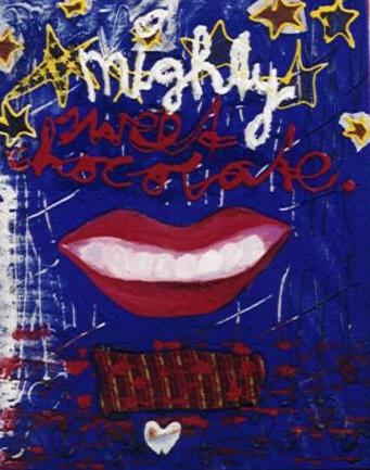 'mighty sweet chocolate'