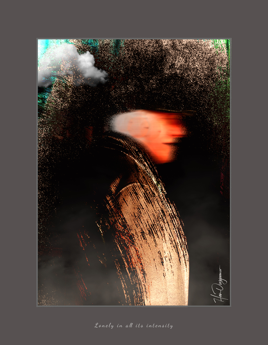 Lonely in all its intensity