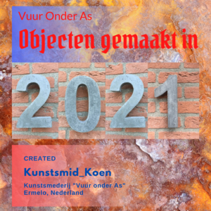 Verzameling van metalen objecten welke door mij in 2021 zijn gesmeed en gesigneerd.