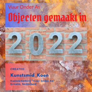 Verzameling van metalen objecten welke door mij in 2021 zijn gesmeed en gesigneerd.