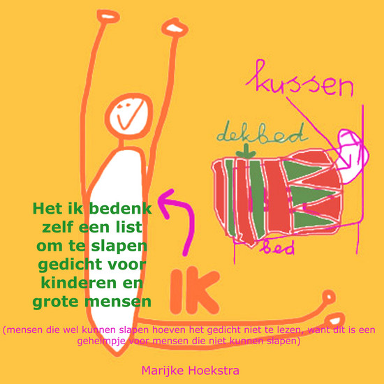 het ik bedenk zelf een list om te slapen gedicht voor kinderen en grote mensen