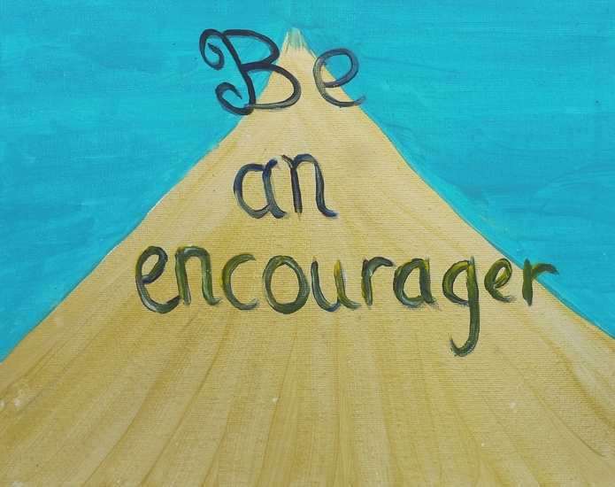 Be an Encourager